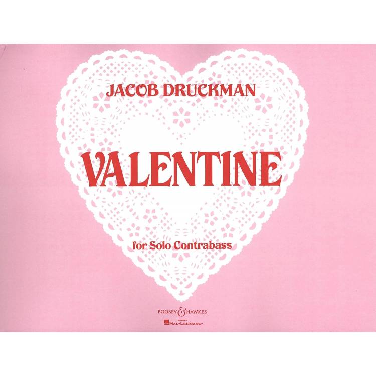 VALENTINE pour contrebasse solo Jakob Druckman